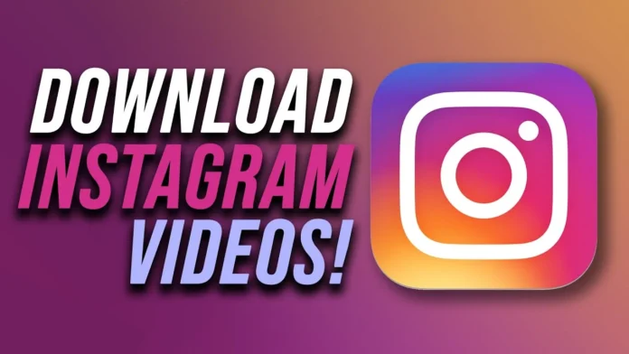 How to Download Videos from Instagram