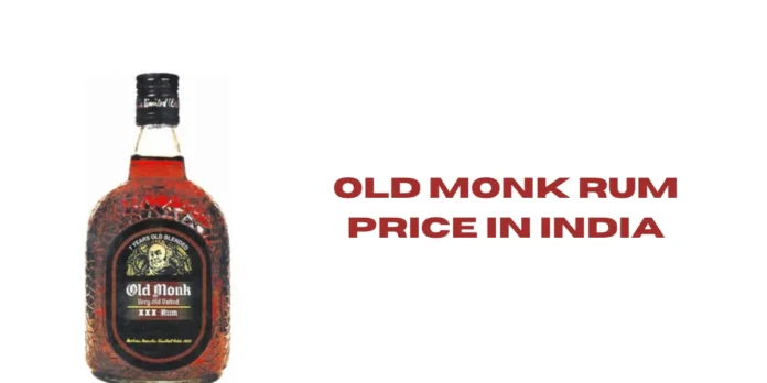 Old Monk Rum Price in India