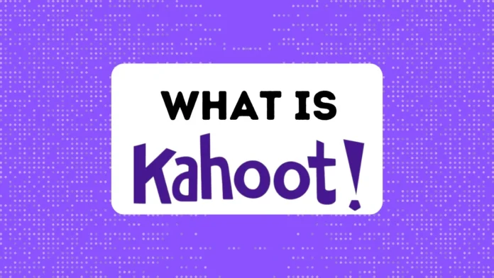 What is Kahoot