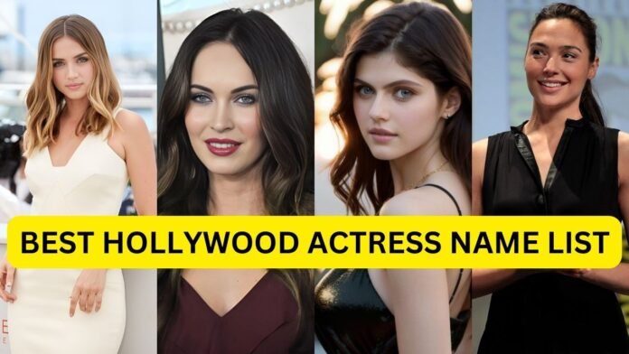 Hollywood Actress Name List