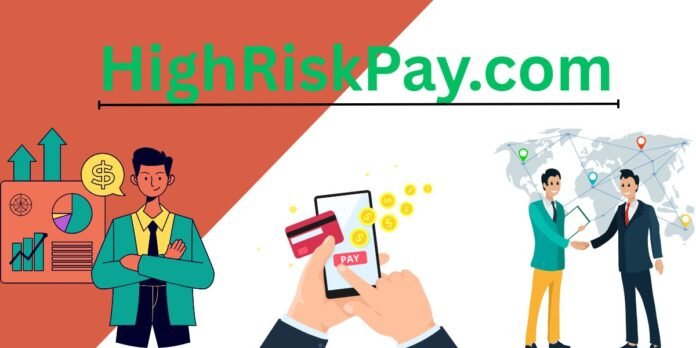 HighRiskPay.com